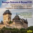 MYSLIVECEK, STAMIC, RICHTER - BAROQUE BOHEMIA & BEYOND VIII CDSIMON MURPHY