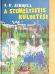 A. B. Jehosua - A személyzetis küldetése [antikvár]