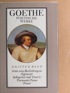 Goethe - Poetische Werke in drei Bänden III. [antikvár]