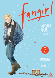 Rainbow Rowell - Fangirl 2.