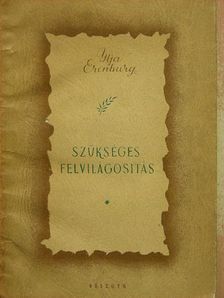 Ilja Erenburg - Szükséges felvilágosítás [antikvár]