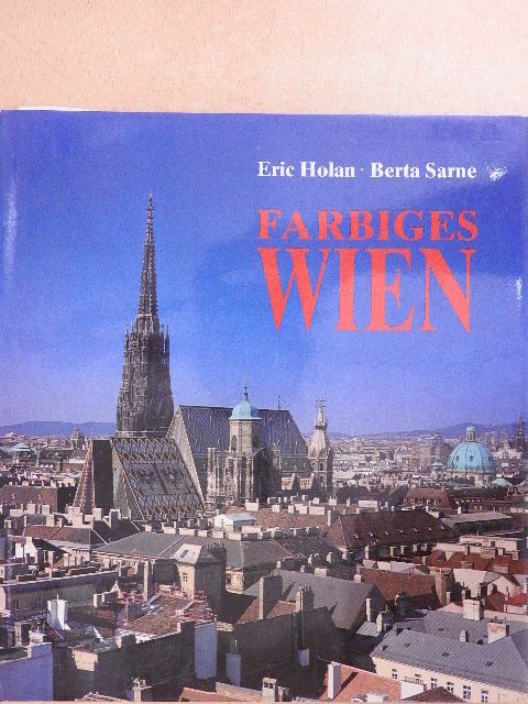 Berta Sarne - Farbiges Wien [antikvár]