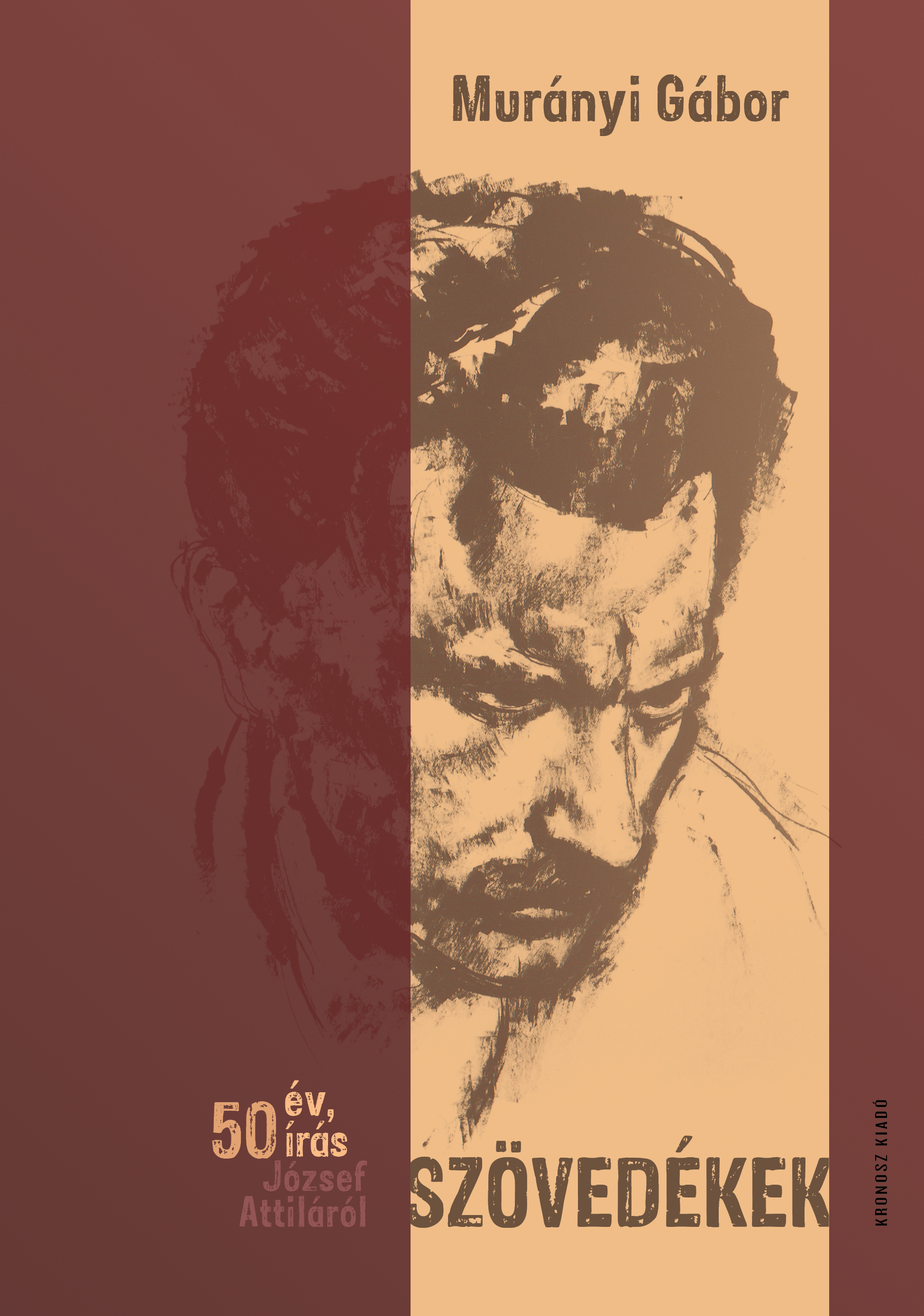 Murányi Gábor - Szövedékek. 50 év, 50 írás József Attiláról [eKönyv: pdf]