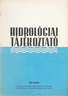 KÖRNYEI LÁSZLÓ - Hidrológiai Tájékoztató 1982 április [antikvár]