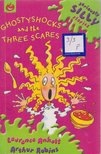 Laurence Anholt - Ghostyshocks and the Three Scares [antikvár]