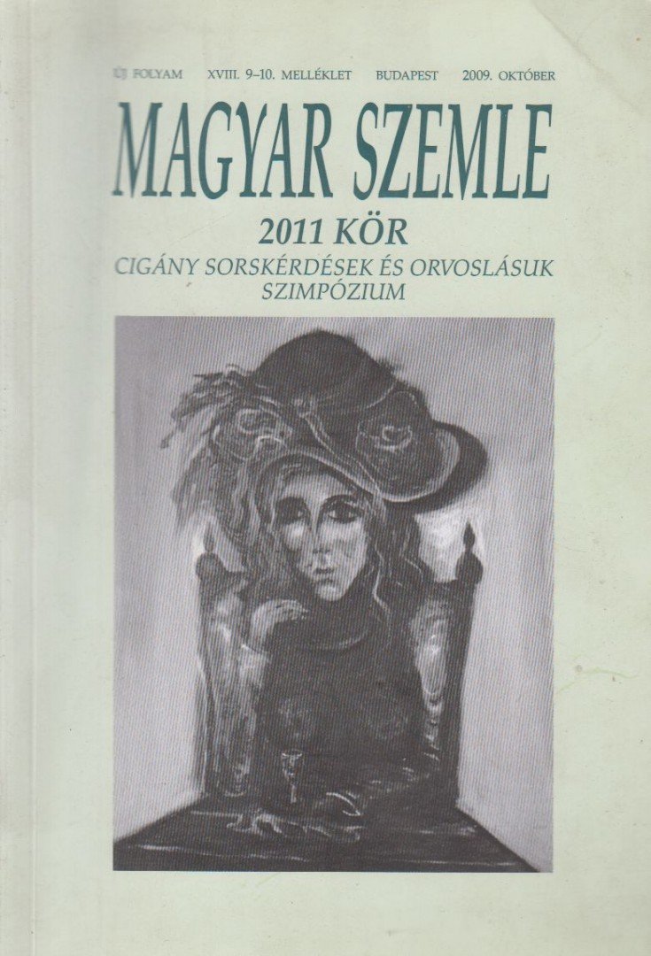 Kodolányi Gyula (szerk.) - Magyar Szemle 2009. október [antikvár]