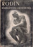 Rodin, Auguste, Paul Gsell - Beszélgetések a művészetről [antikvár]