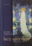 Jaroslav Durych - Isten szivárványa [antikvár]