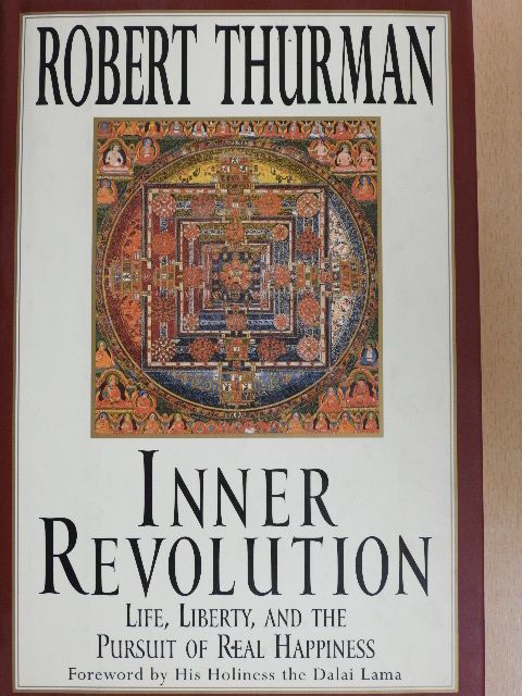 Robert Thurman - Inner Revolution [antikvár]