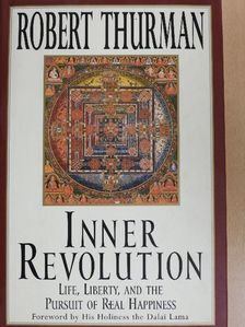 Robert Thurman - Inner Revolution [antikvár]