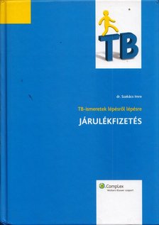 Dr. Szakács Imre - Járulékfizetés [antikvár]