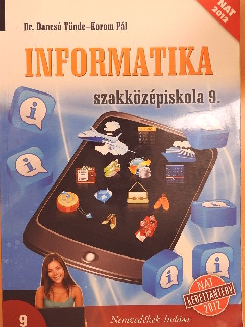 Dr. Dancsó Tünde - Informatika 9. [antikvár]