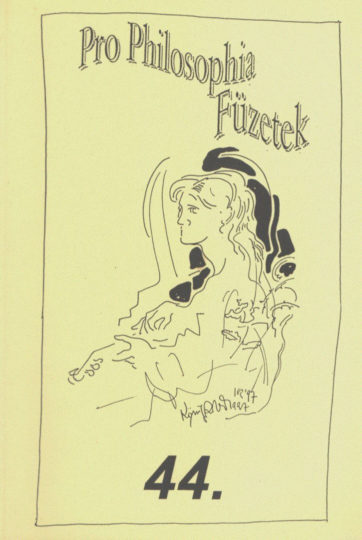 Kalmár Zoltán - Pro Philosophia Füzetek 44. [antikvár]