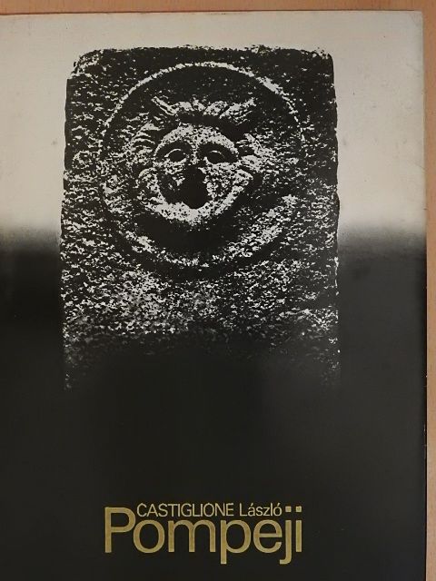 Castiglione László - Pompeji [antikvár]