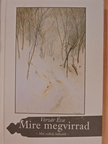 Verzár Éva - Mire megvirrad [antikvár]