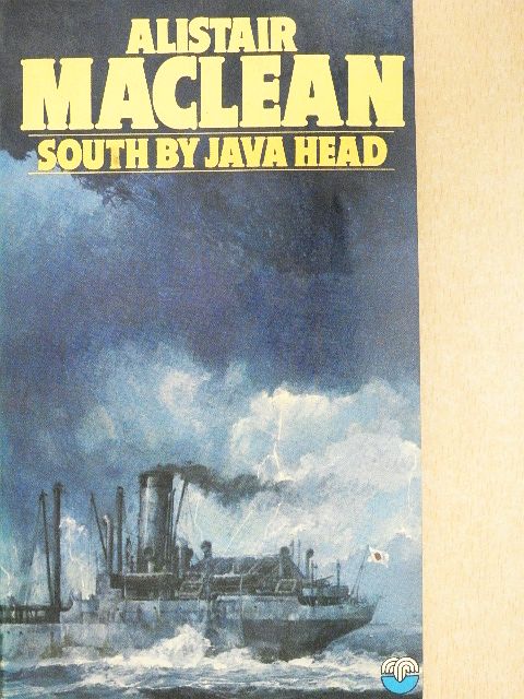 Alistair MacLean - South by Java Head [antikvár]