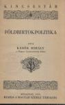 KERÉK MIHÁLY - Földbirtokpolitika [antikvár]