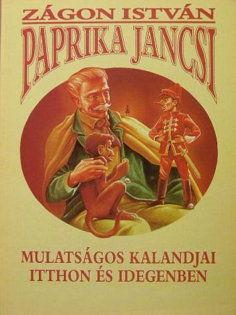 Zágon István - Paprika Jancsi [antikvár]