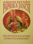 Zágon István - Paprika Jancsi [antikvár]