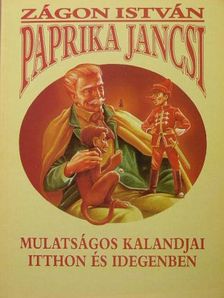 Zágon István - Paprika Jancsi [antikvár]