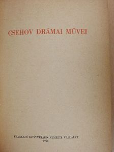 Csehov - Csehov drámai művei [antikvár]