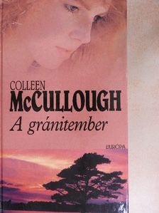 Colleen McCullough - A gránitember [antikvár]