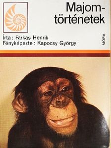 Farkas Henrik - Majomtörténetek [antikvár]