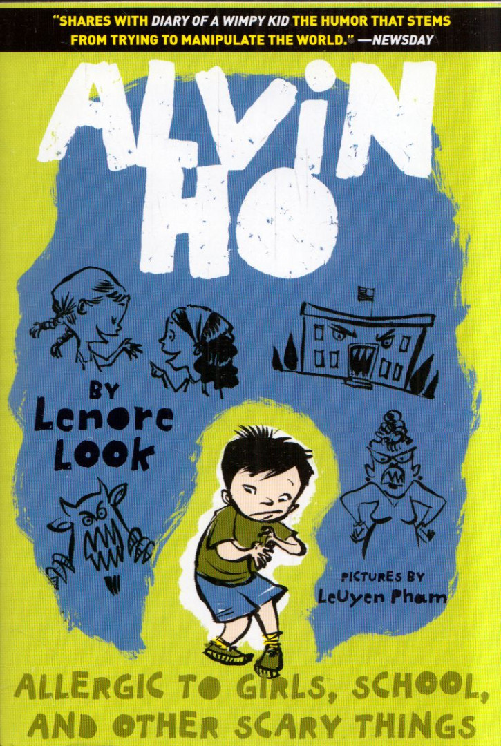 Lenore Look, LeUyen Pham - Alvin Ho: Allergic to Girls, School, and Other Scary Things [antikvár]
