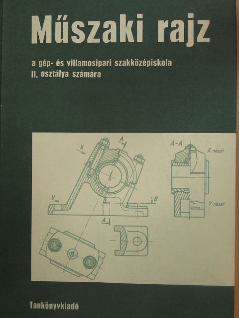 Biszterszky Elemér - Műszaki rajz [antikvár]