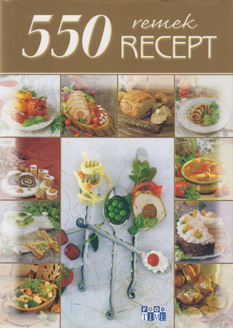 Halmos Mónika - 550 remek recept [antikvár]