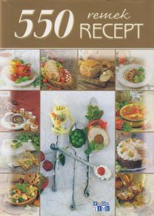 Halmos Mónika - 550 remek recept [antikvár]