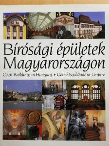 Kállay István - Bírósági épületek Magyarországon [antikvár]