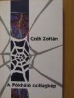 Czéh Zoltán - A Pókháló csillagkép [antikvár]