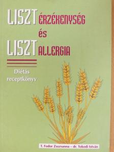 Dr. Tokodi István - Lisztérzékenység és lisztallergia [antikvár]