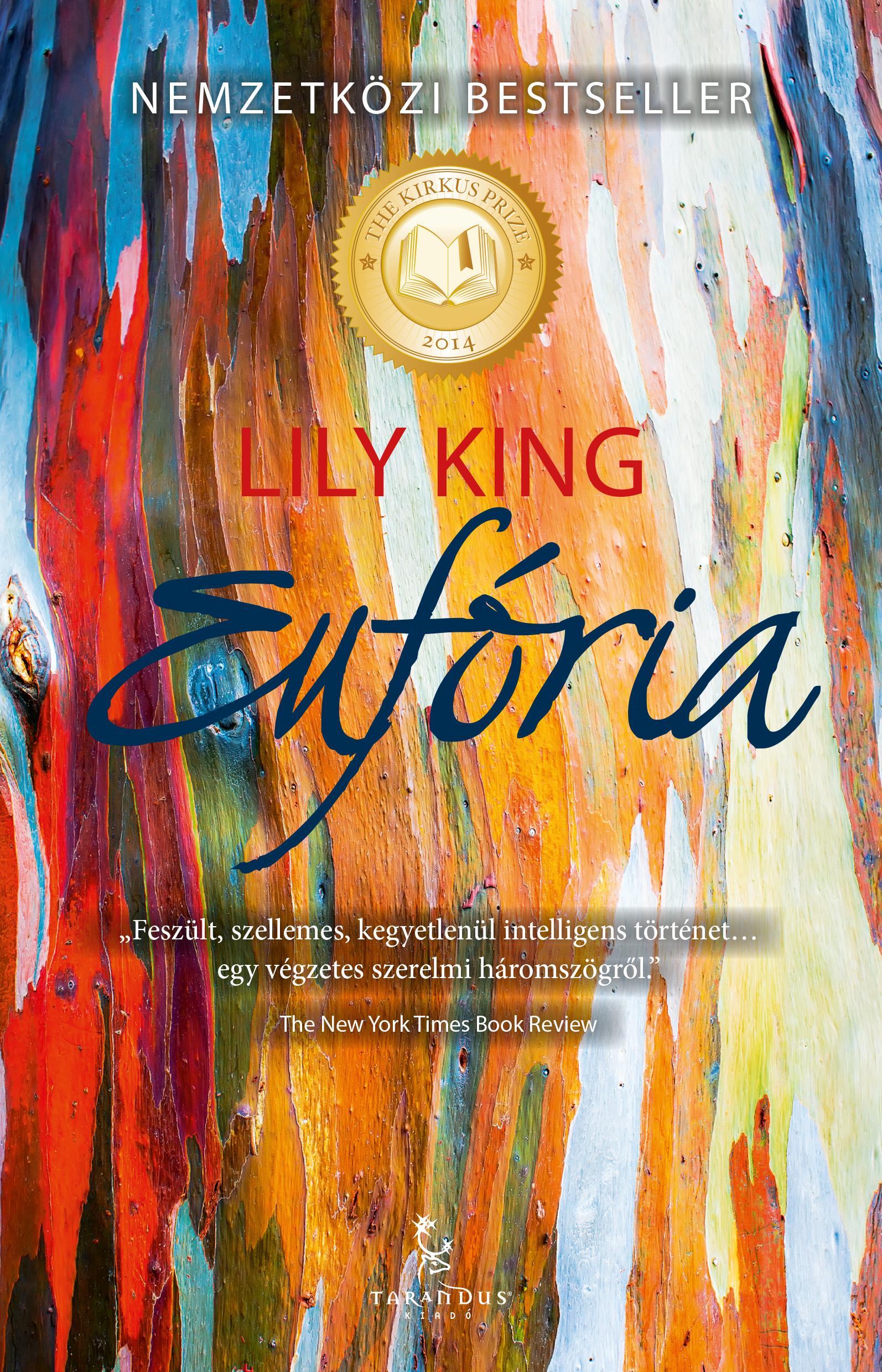 Lily King - Eufória