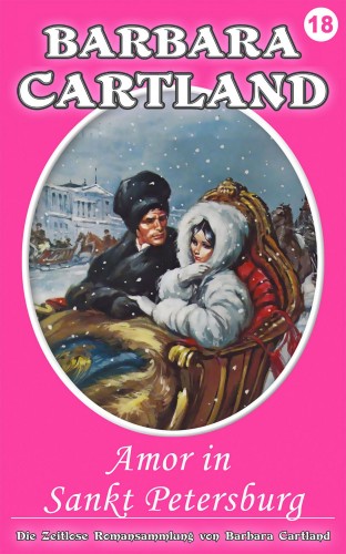 Barbara Cartland - Amor in Sankt Petersburg [eKönyv: epub, mobi]