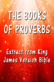King James - The Book of Proverbs [eKönyv: epub, mobi]