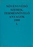 Dr. Ocskó Zoltán, Dr. Molnár Jenő, Dr. Erdős Gyula - Növényvédő szerek, termésnövelő anyagok 1999 I. [antikvár]