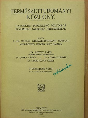 Dr. Ilosvay Lajos - Természettudományi Közlöny 1925. január-december/Pótfüzetek a Természettudományi Közlönyhöz 1925. január-december [antikvár]