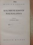 Marius André - Kolumbusz Kristóf igaz kalandja [antikvár]