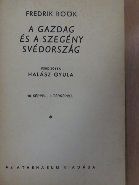 Fredrik Böök - A gazdag és a szegény Svédország [antikvár]