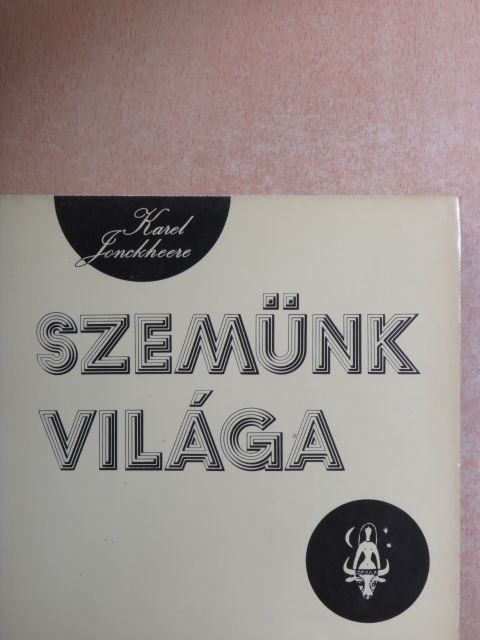 Karel Jonckheere - Szemünk világa [antikvár]
