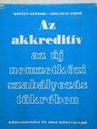 Kováts Sándor - Az akkreditív az új nemzetközi szabályozás tükrében [antikvár]