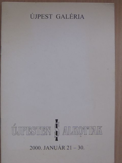 Benedek Katalin - Újpesten is alkottak [antikvár]