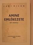 Füst Milán - Amine emlékezete/Szakadék [antikvár]
