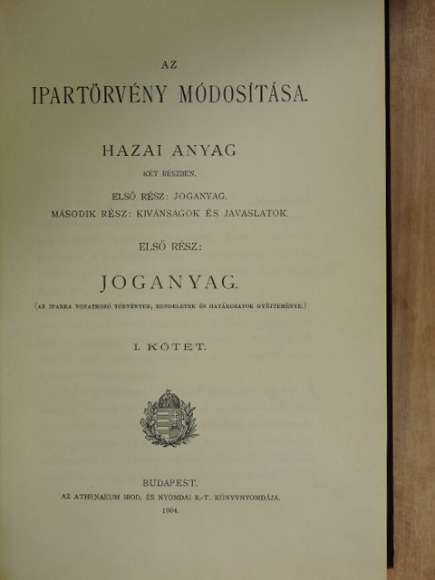 Az ipartörvény módosítása I. [antikvár]