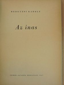 Medgyesi Károly - Az inas [antikvár]