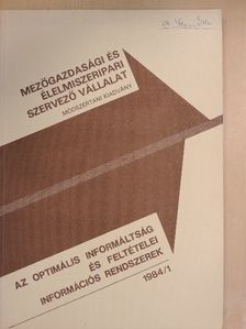 Dr. Vilusz László - Az optimális informáltság és feltételei, információs rendszerek 1984/1. [antikvár]