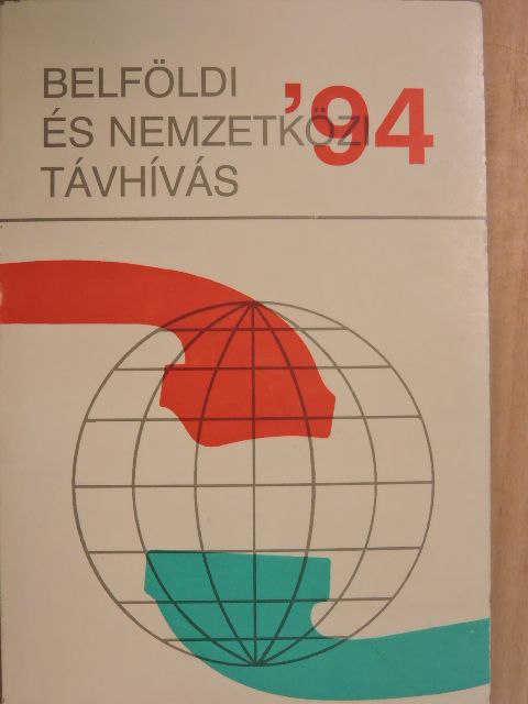 Belföldi és nemzetközi távhívás '94 [antikvár]