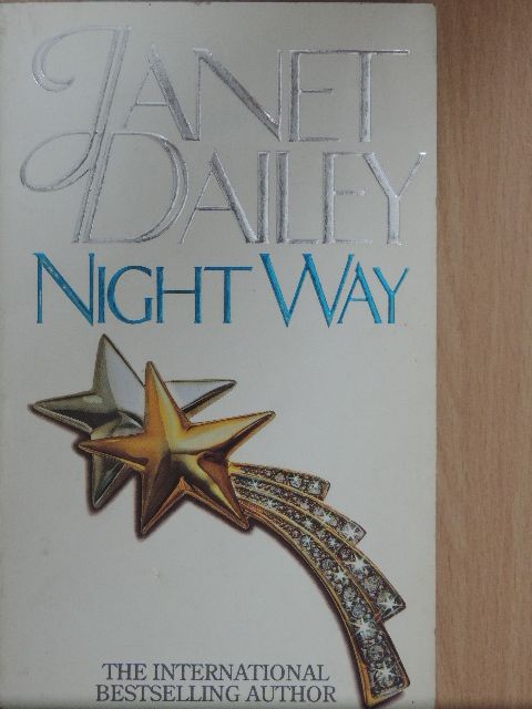 Janet Dailey - Night Way [antikvár]